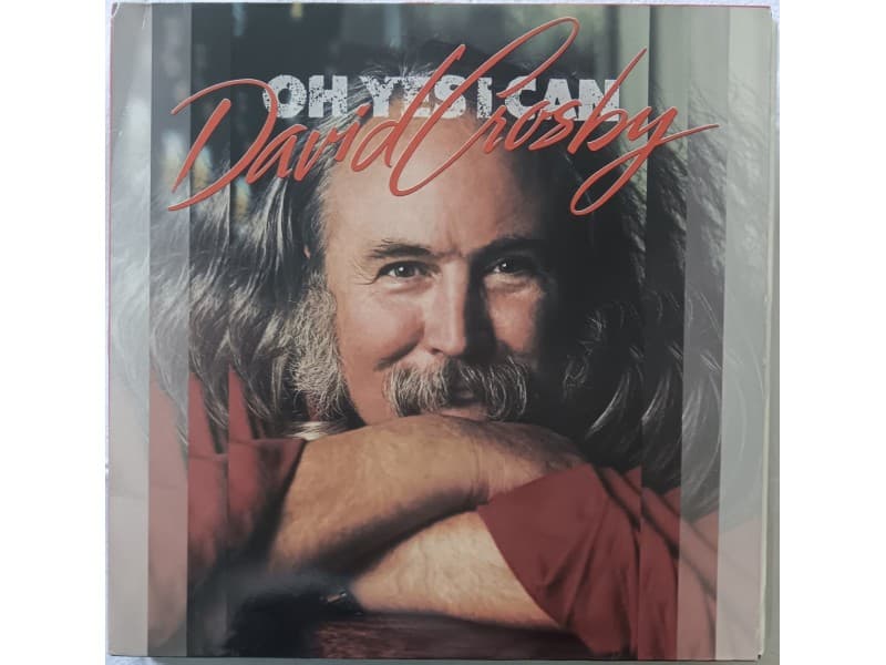 DAVID CROSBY — OH YES I CAN ( EU Press )