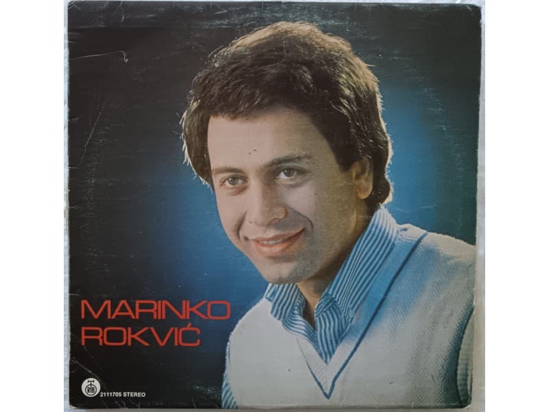 MARINKO ROKVIC — Da volim drugu ne mogu