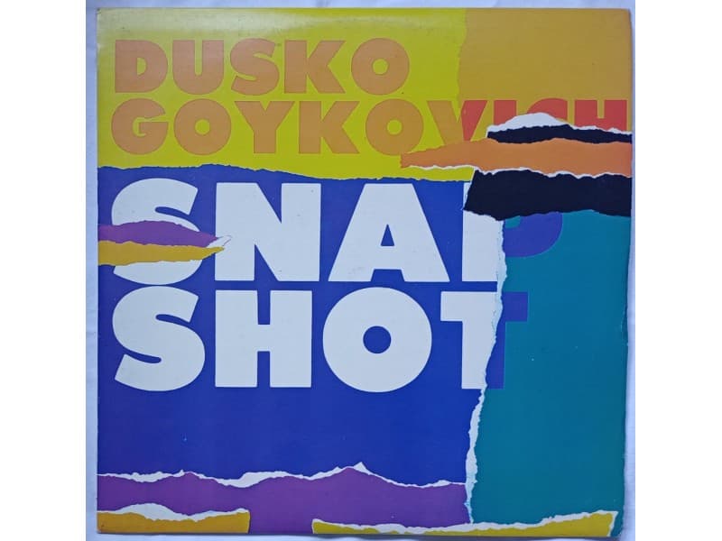DUSKO GOYKOVICH — SNAP SHOT