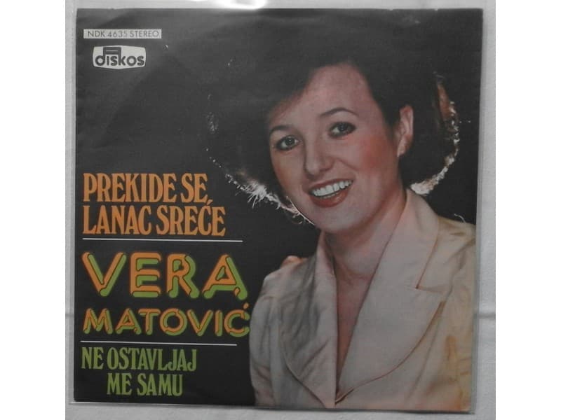 VERA MATOVIC — PREKIDE SE LANAC SRECE