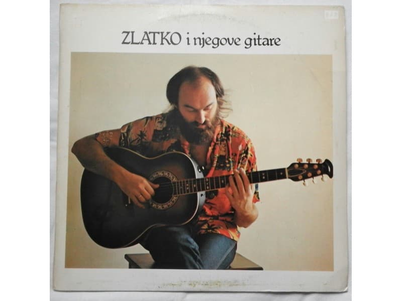 ZLATKO MANOJLOVIC — Zlatko i njegove gitare