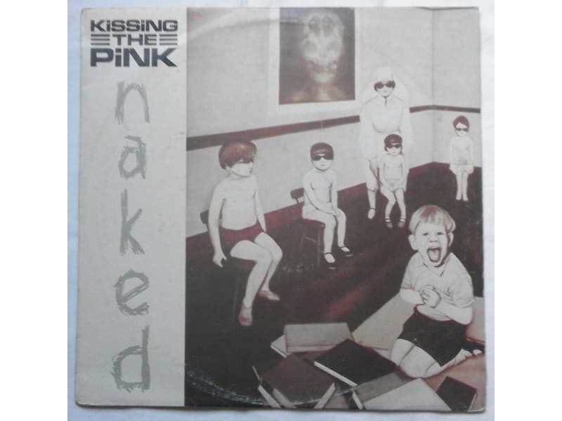 KISSING THE PINK — NAKED
