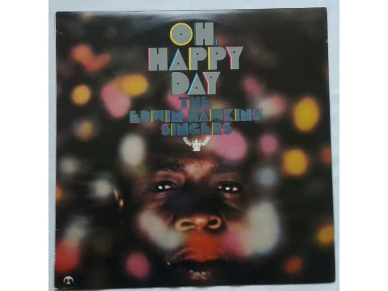 THE EDWIN HAWKINS SINGERS — OH HAPPY DAY