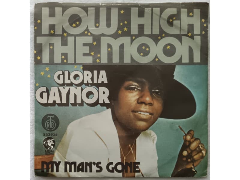 GLORIA GAYNOR — HOW HIGH THE MOON