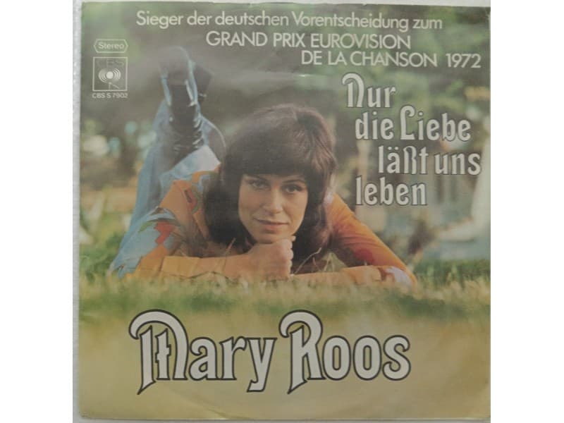 MARY ROOS — Nur die liebe läßt uns leben