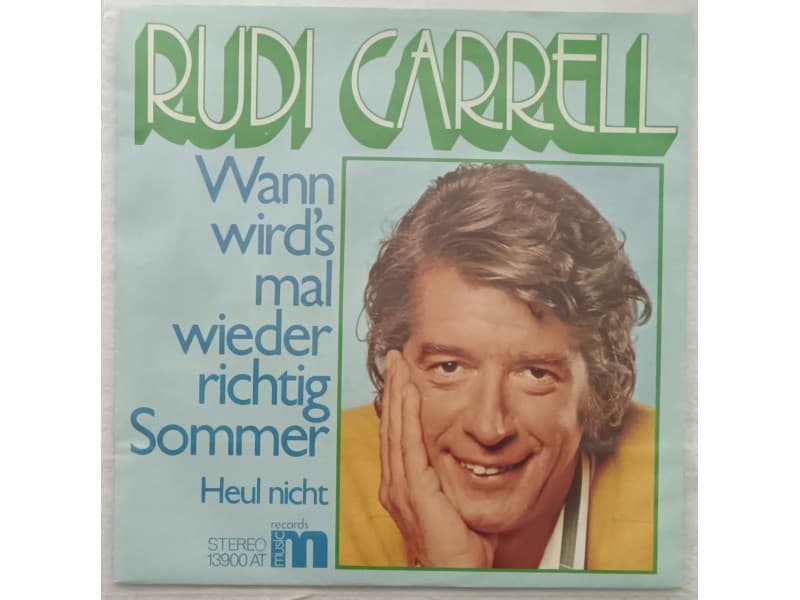 Rudi Carrell — Wann wird`s mal wieder richtig sommer
