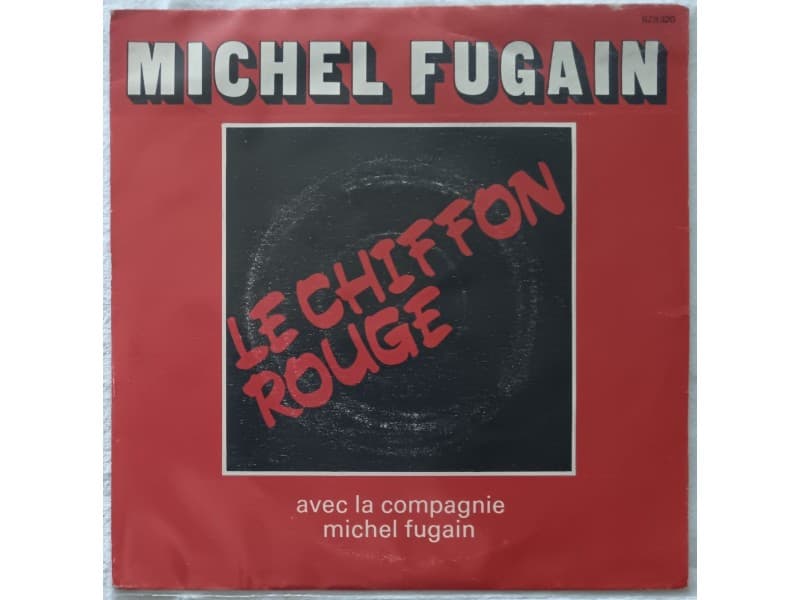 MICHEL FUGAIN — LE CHIFFON ROUGE