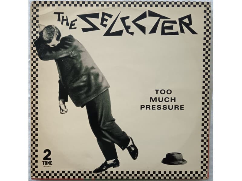 THE SELECTER — TOO MUCH PRESSURE