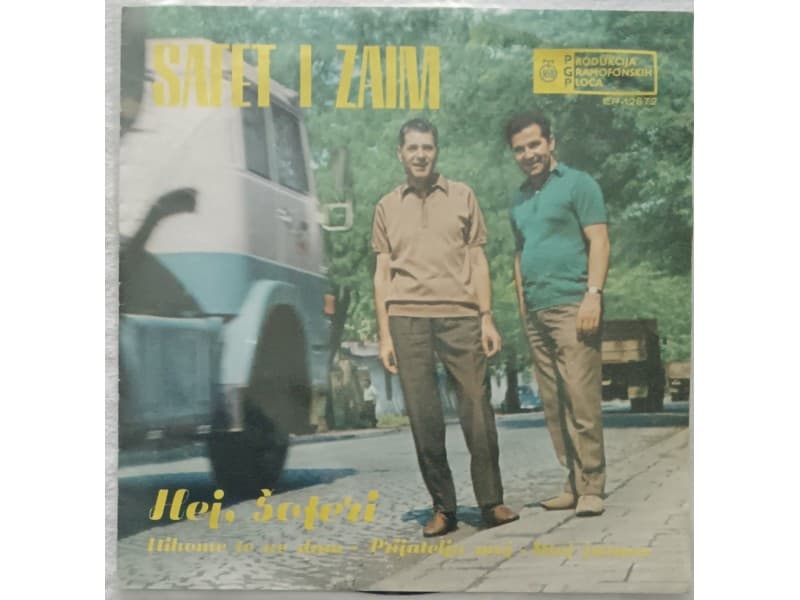 SAFET I ZAIM — HEJ, SOFERI