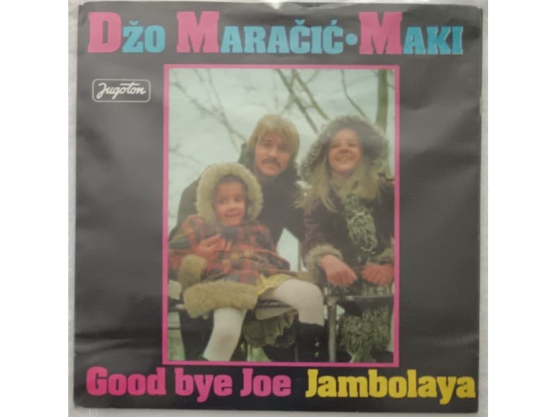 DZO MARACIC MAKI — GOOD BYE JOE