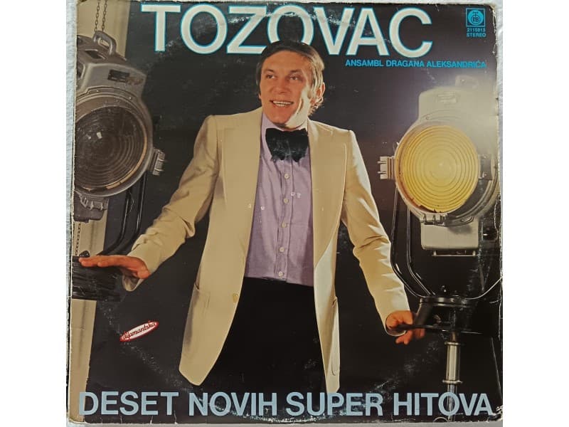 TOZOVAC — 10 NOVIH SUPER HITOVA