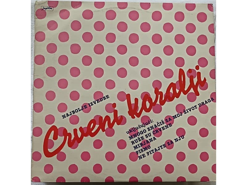 CRVENI KORALJI — NAJBOLJE IZVEDBE ( Mint !!!)