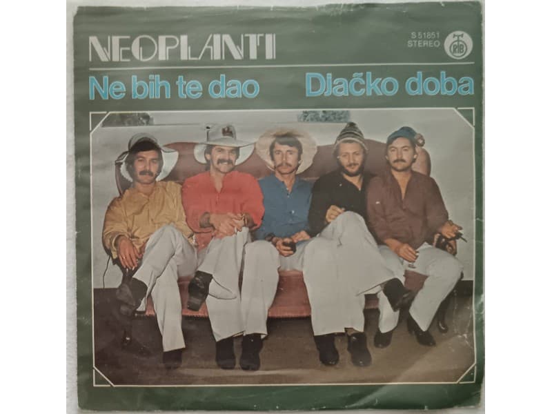 NEOPLANTI — NE BIH TE DAO / DJACKO DOBA