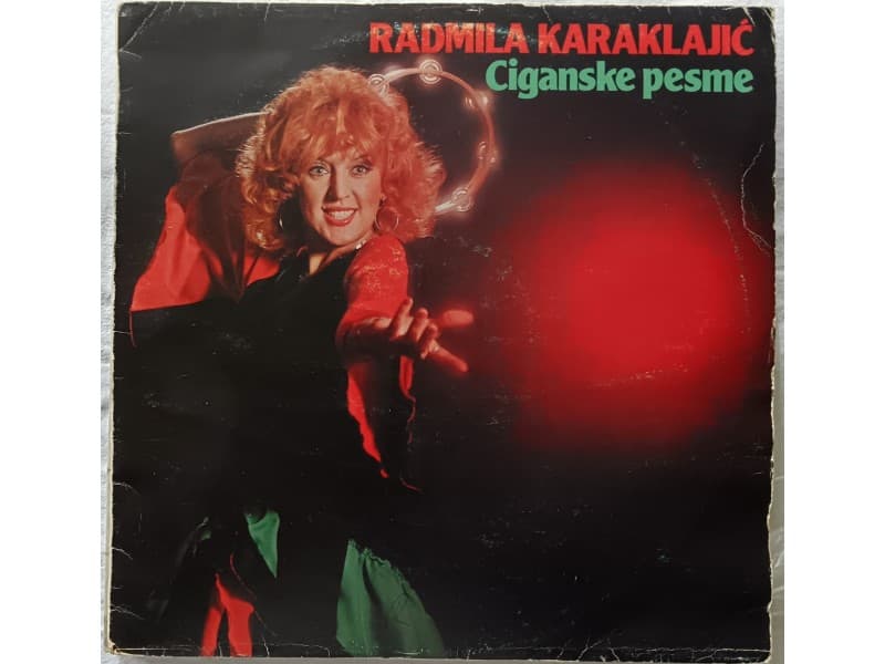 RADMILA KARAKLAJIC — CIGANSKE PESME