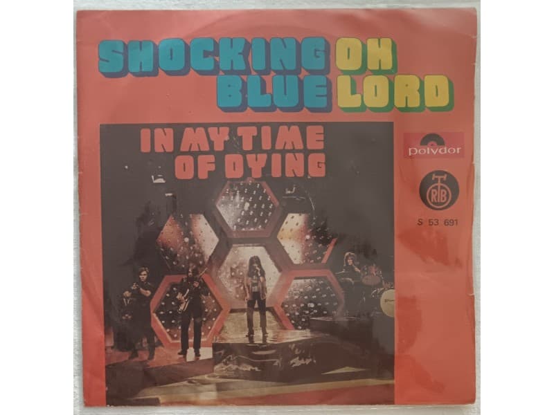 SHOCKING BLUE — OH LORD