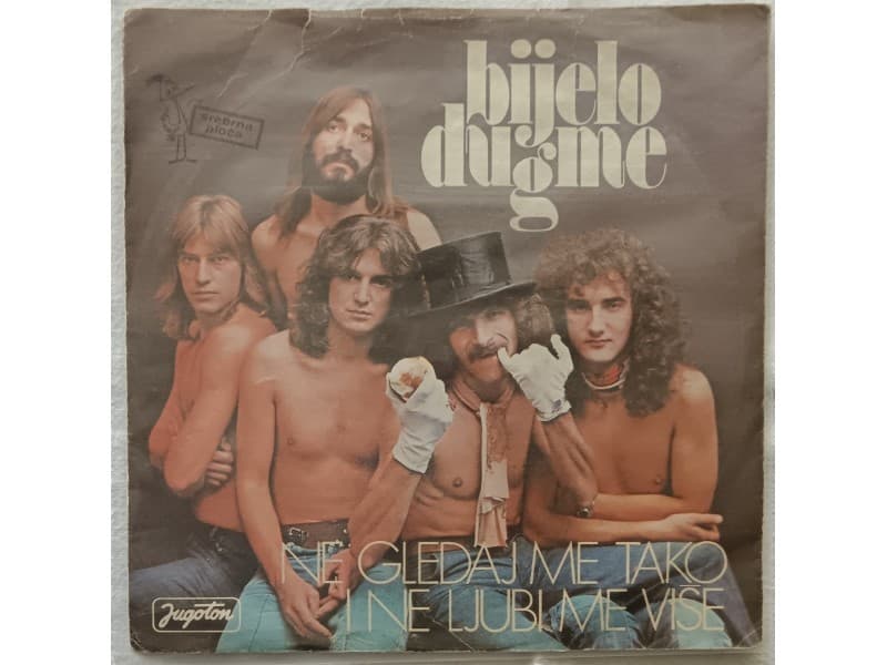 BIJELO DUGME- Ne gledaj me tako i ne ljubi me vise — —