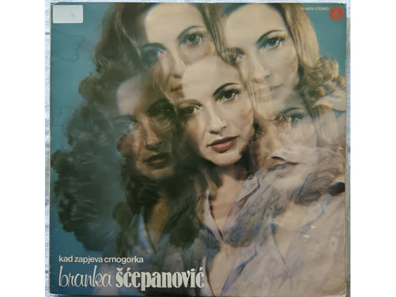 BRANKA SCEPANOVIC — Kad zapjeva Crnogorka