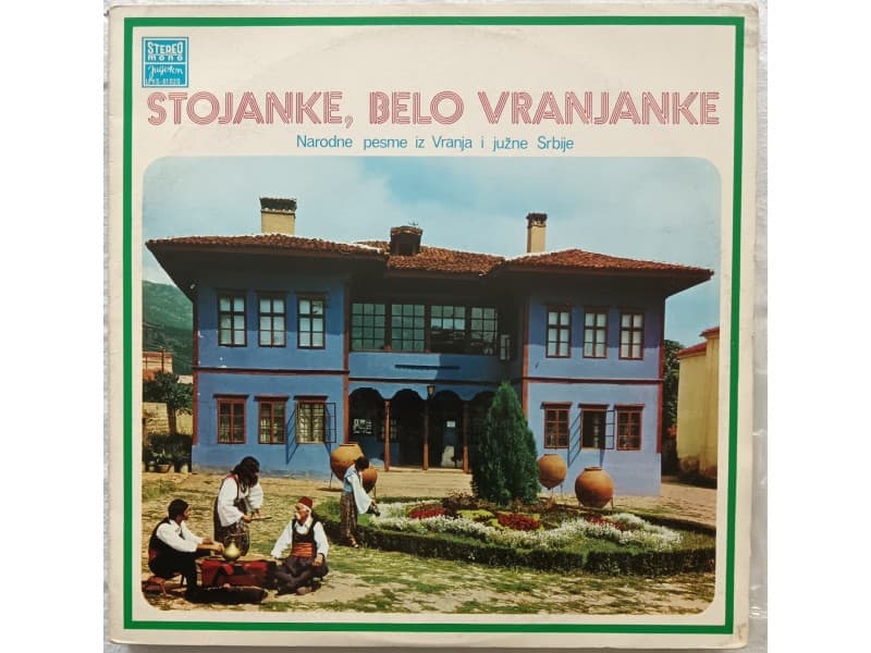 VARIOUS — STOJANKE BELO VRANJANKE