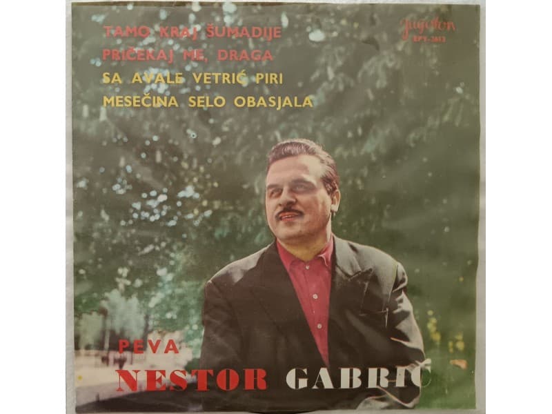 NESTOR GABRIC — TAMO KRAJ SUMADIJE