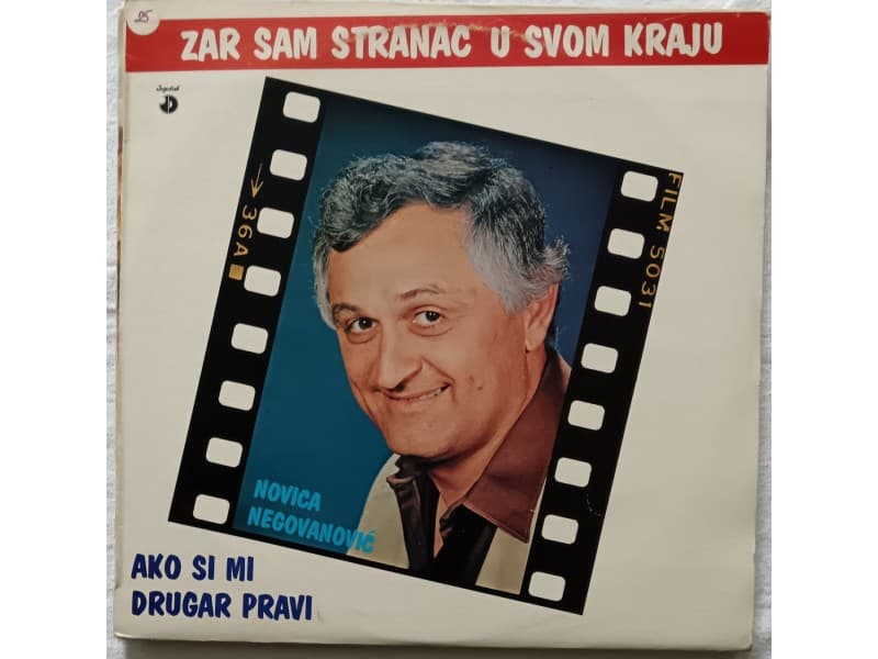 Novica Negovanovic — Zar sam stranac u svom kraju