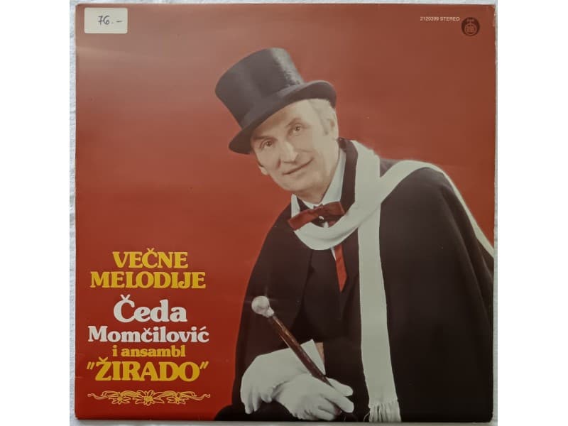 CEDA MOMCILOVIC i ZIRADO — VECNE MELODIJE