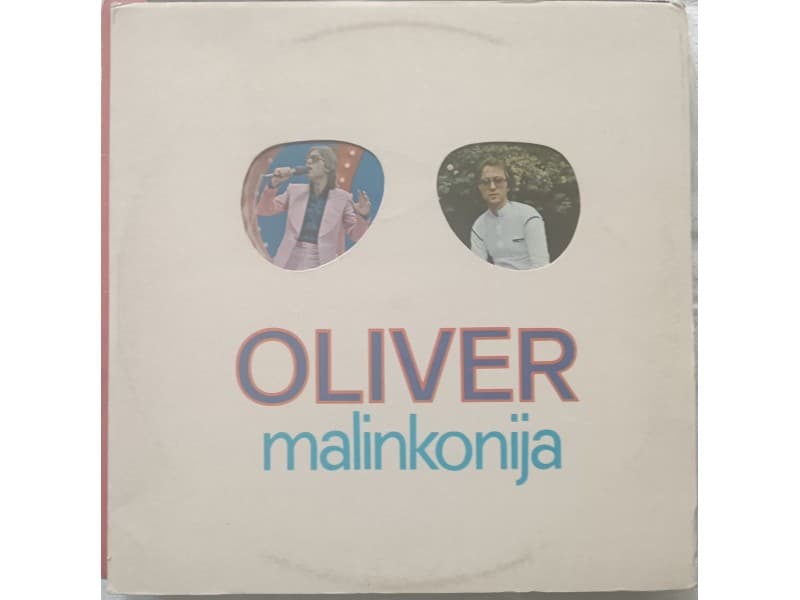 OLIVER DRAGOJEVIC — MALINKONIJA
