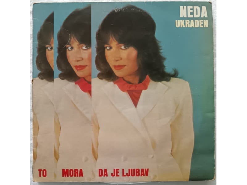 NEDA UKRADEN — TO MORA DA JE LJUBAV