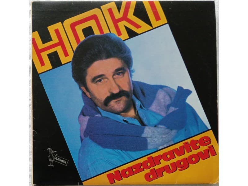 HASIM KUCUK HOKI — NAZDRAVITE DRUGOVI