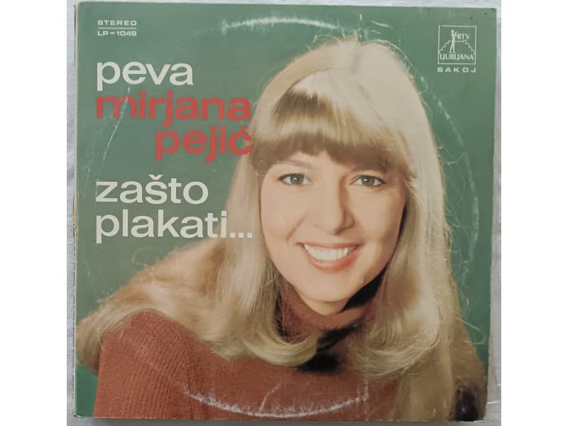 MIRJANA PEJIC — ZASTO PLAKATI...