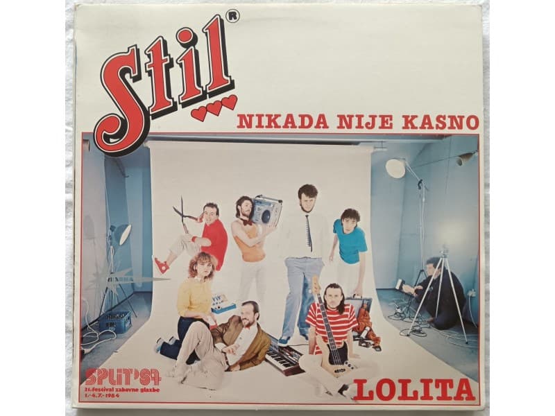STIL — NIKAD NIJE KASNO ( Mint !!! )