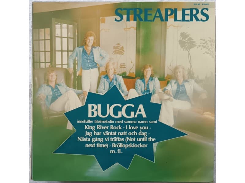 STREAPLERS — BUGGA
