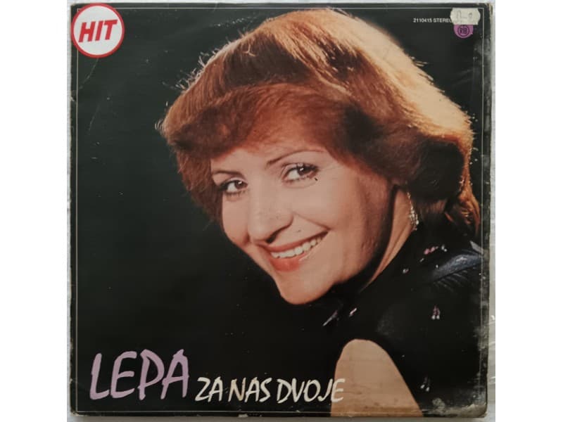LEPA LUKIC — ZA NAS DVOJE