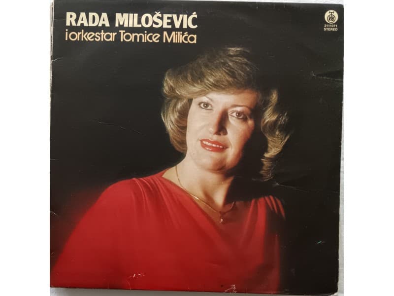 RADA MILOSEVIC — STO TE NEMA