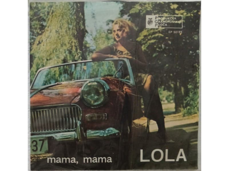LOLA NOVAKOVIC — MAMA, MAMA