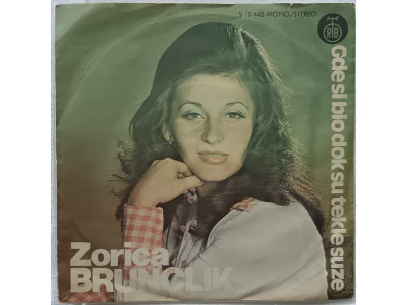 ZORICA BRUNCLIK — Gde si bio dok su tekle suze