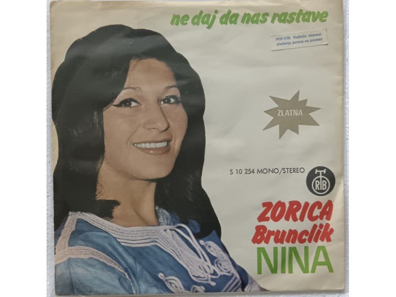 ZORICA BRUNCLIK NINA — Ne daj da nas rastave