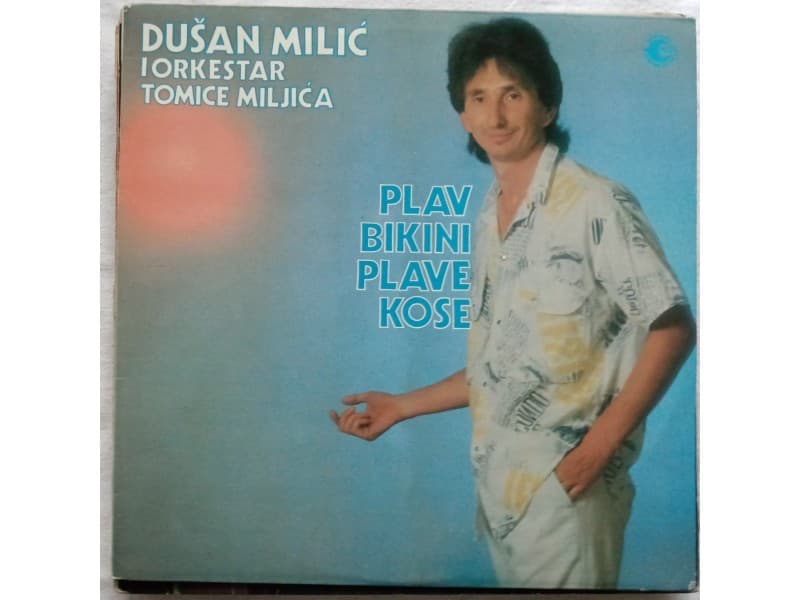 DUSAN MILIC — PLAV BIKINI PLAVE KOSE