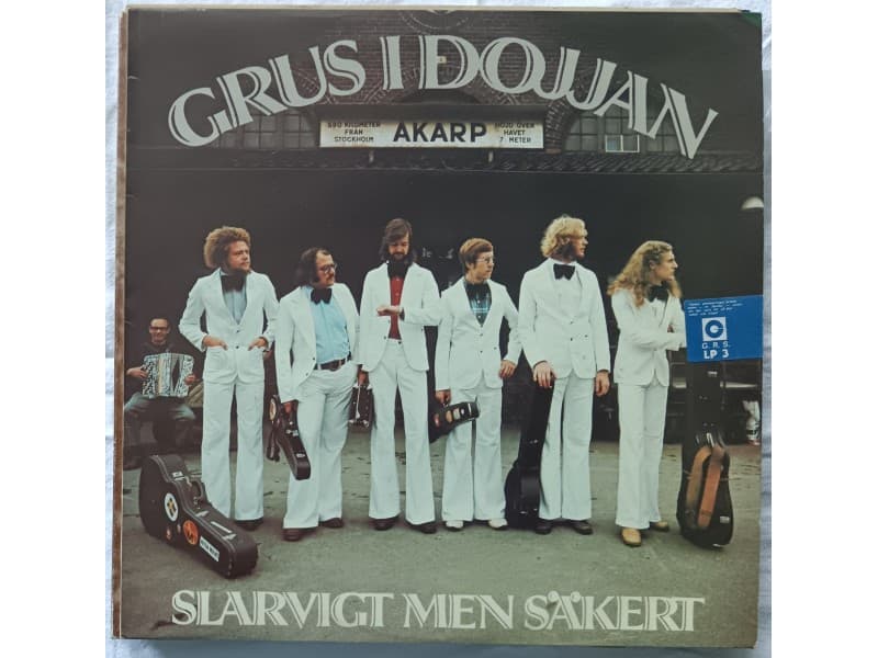 GRUS I DOJJAN — SLARVIGT MEN SäKERT