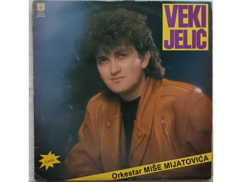 VEKI JELIC — JOS TE SRCE VOLI ( Neslusana !!!)