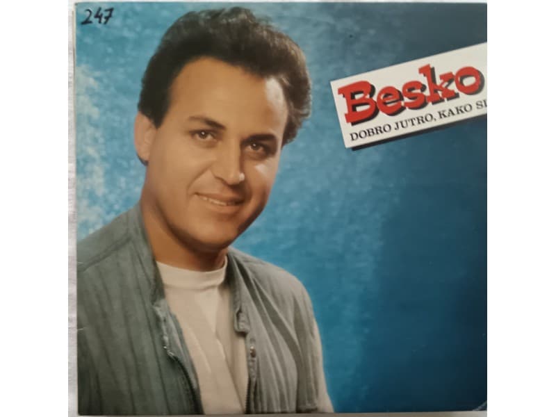 HAMID RAGIPOVIC BESKO — Dobro jutro, kako si