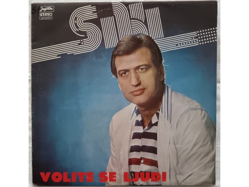 SVETOMIR ILIC SIKI — VOLITE SE LJUDI