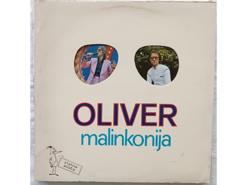 OLIVER DRAGOJEVIC — MALINKONIJA