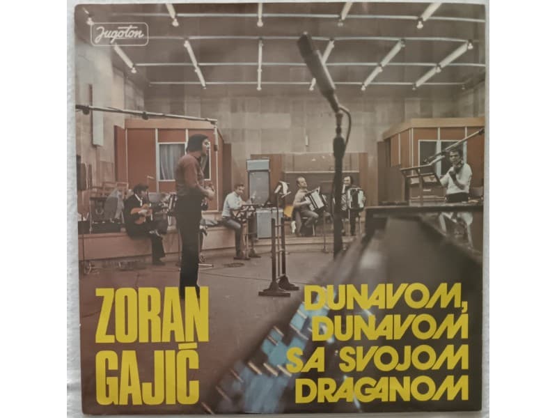 Zoran Gajic — Dunavom,Dunavom sa svojom draganom