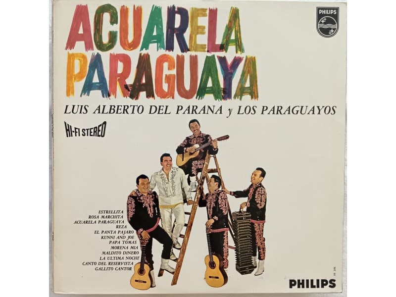 Luis Alberto Del Parana Y Los Paraguayos-Acuarela Parag — —