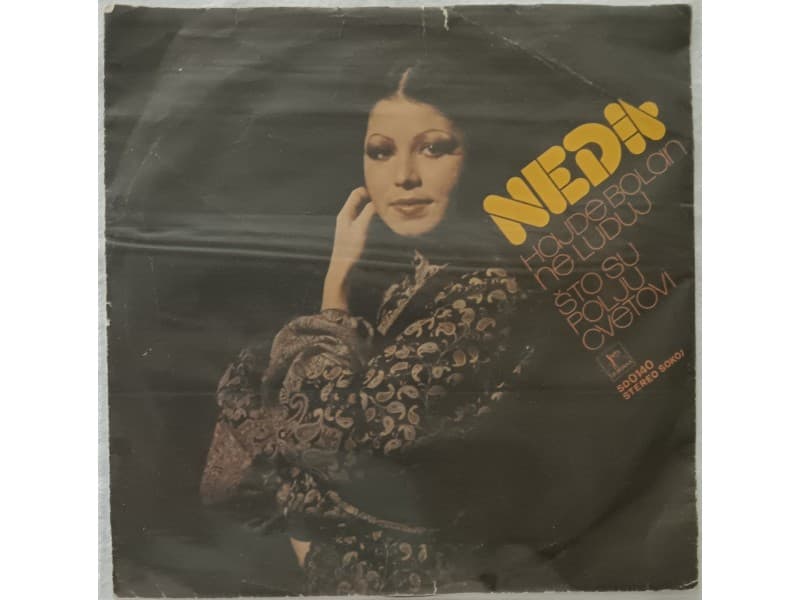 NEDA UKRADEN — HAJDE BOLAN NE LUDUJ