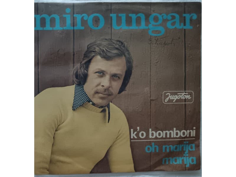 MIRO UNGAR — K`O BOMBONI