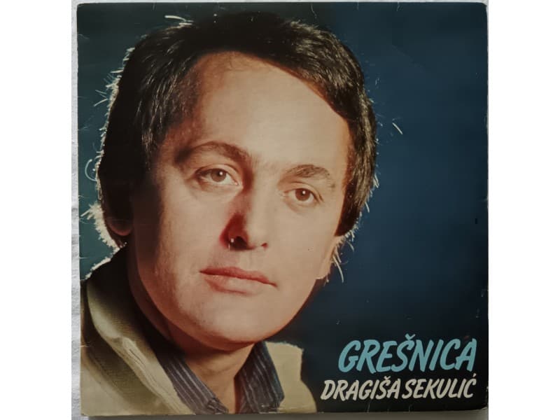 DRAGISA SEKULIC — GRESNICA