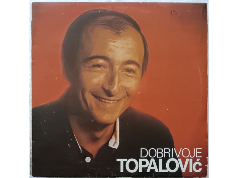 DOBRIVOJE TOPALOVIC — Dobrivoje Topalovic