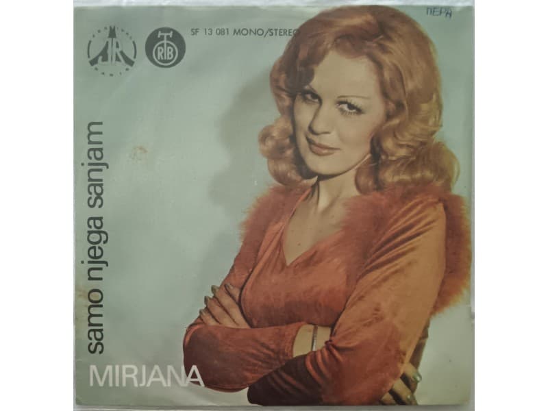 MIRJANA BAJRAKTAREVIC — Samo njega sanjam