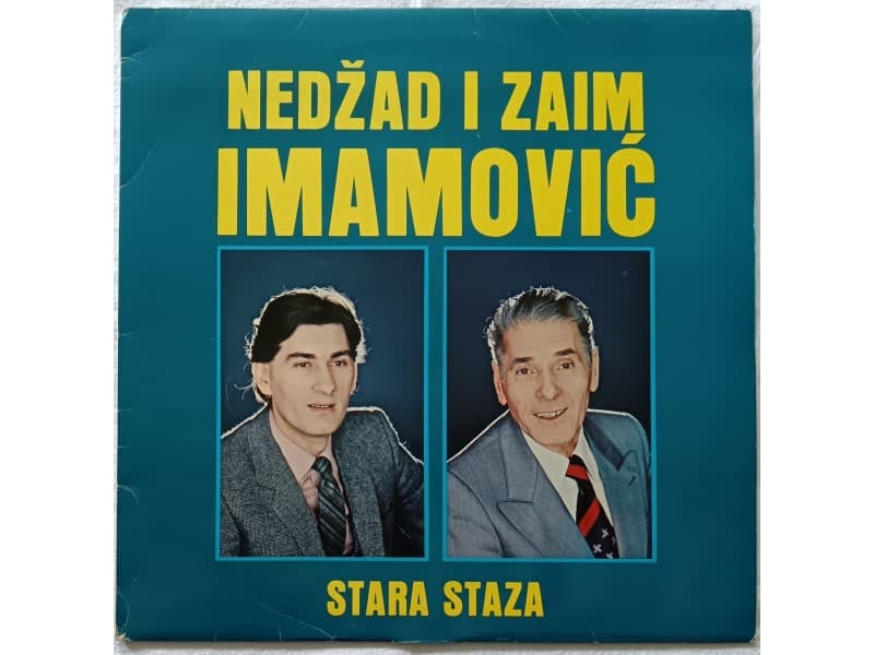 NEDZAD I ZAIM IMAMOVIC — STARA STAZA